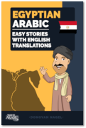 Egyptian Arabic - Easy Stories With English Translations