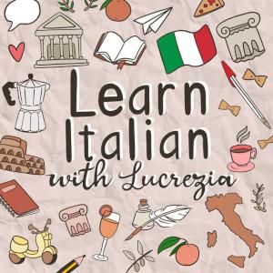 Learn Italian With Lucrezia