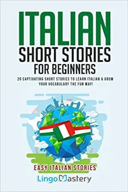 Italian Short Stories for Beginners