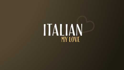 6 Ways To Say My Love In Italian