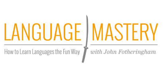 Interview with John Fotheringham of the Language Mastery Podcast